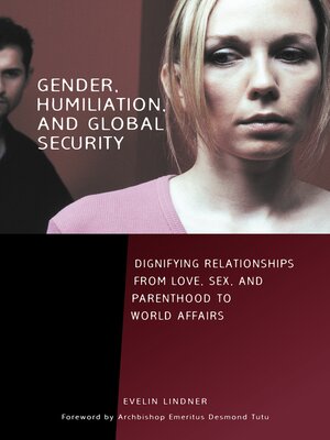 cover image of Gender, Humiliation, and Global Security
